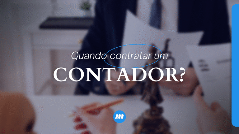 Quando contratar um contador?